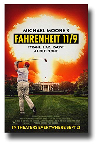 Fahrenheit 11/9 movie poster.
Photo Credit: https://encrypted-tbn0.gstatic.com/images?q=tbn:ANd9GcT5b-A1sk-SItR9HnT65m4bH4FLpo6B1l4ZJsaKbUMdXhobA4mdtQ
