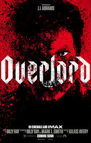 Theatrical poster for Overlord. Photo Credit: http://www.impawards.com/2018/overlord.html