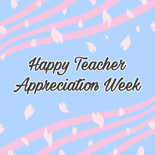 Send your teachers a card for Teacher Appreciation Week to show your gratitude. 