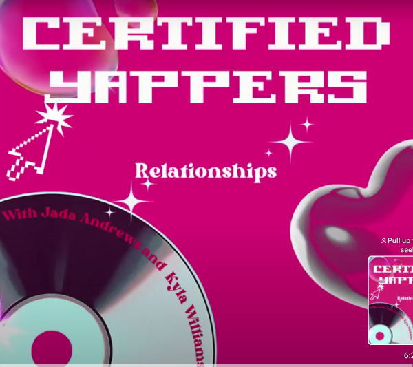 Certified Yappers Episode 1: Relationships