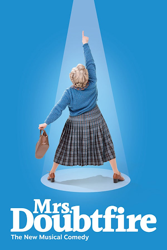 KeyBank Broadway Series Musical Cover of Mrs. Doubtfire, courtesy of Playhouse Square.