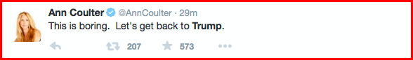 Ann Coulter, a political commentator and writer, tweets about Trump's performance during the Oct. 28 Republican debate.