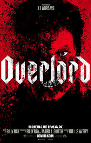 Theatrical poster for "Overlord." Photo Credit: http://www.impawards.com/2018/overlord.html