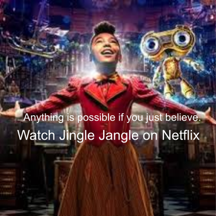 Jingle Jangle: the new Christmas movie with something for everybody